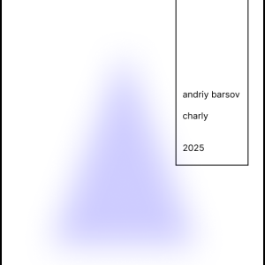 Andrii Barsov – Charly (2025)